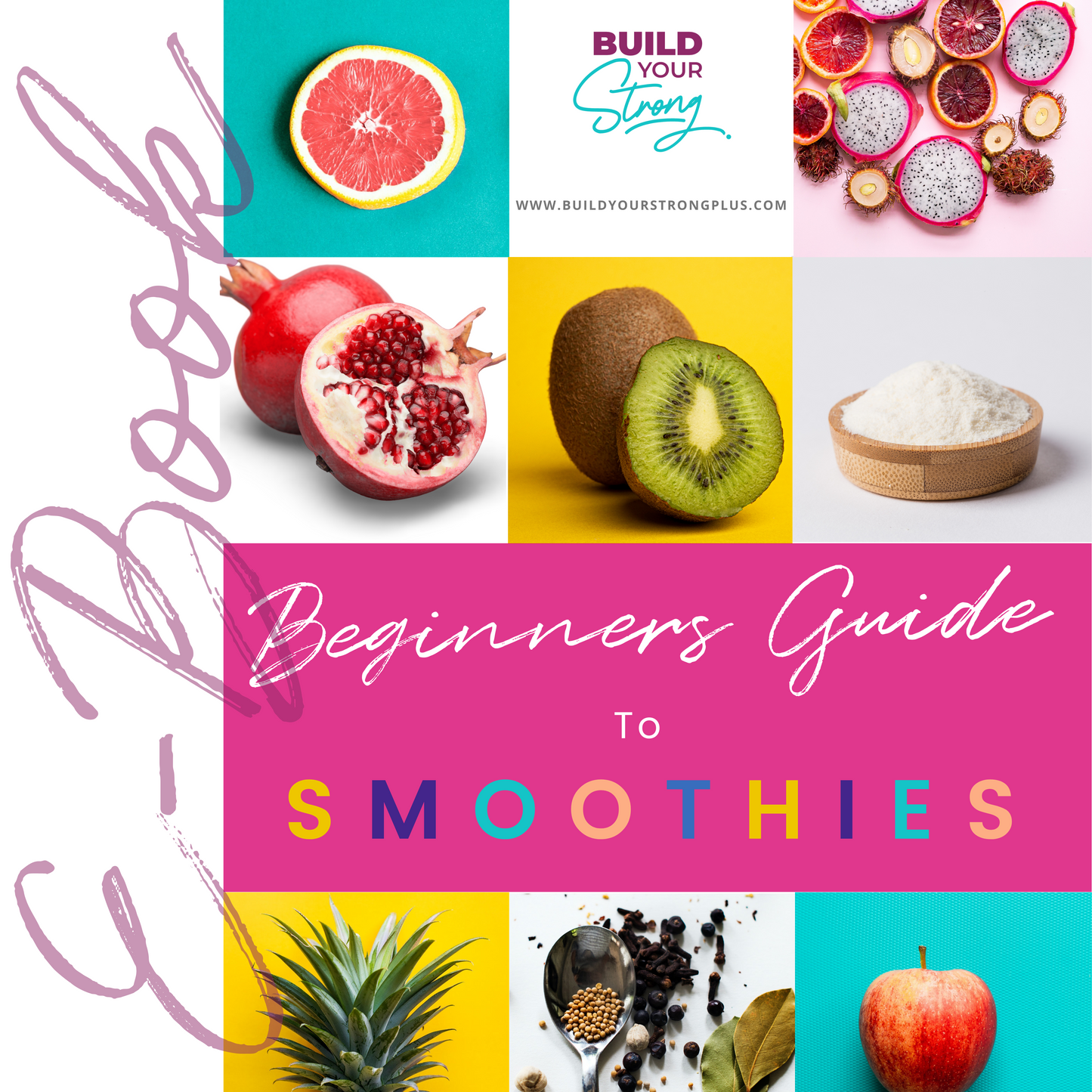 Beginners Guide To Smoothies